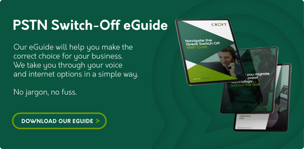 Croft PSTN switch-off eGuide
